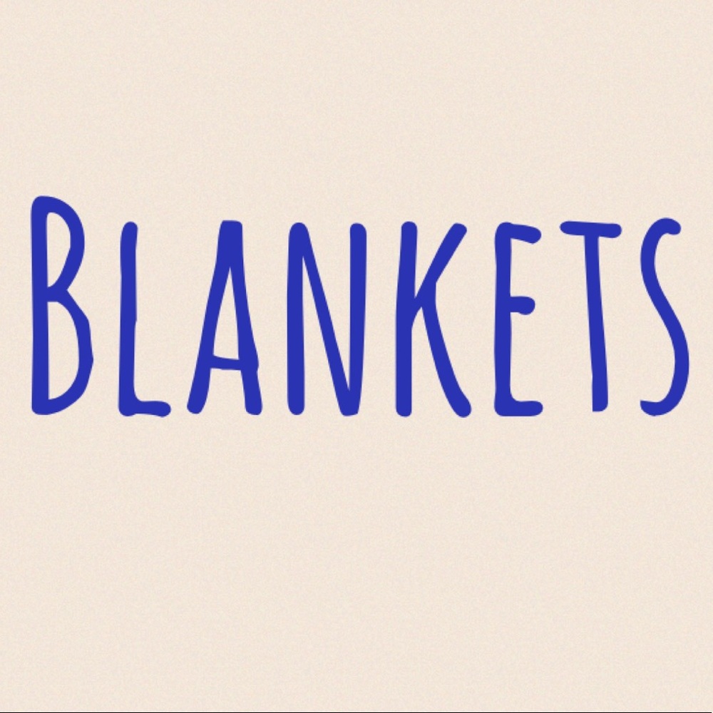 Blankets